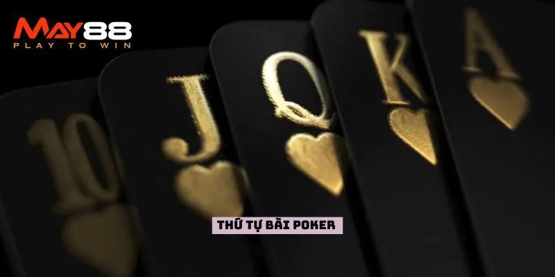 Thứ tự bài poker