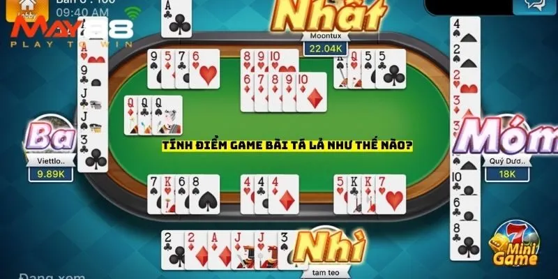 Tính điểm game bài tá lả như thế nào?