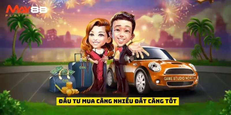 Đầu tư mua càng nhiều đất càng tốt